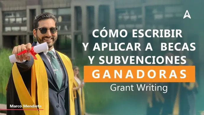 Gana becas, subvenciones y programas internacionales pagados - Marco Mendieta